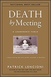 Death by Meeting by Patrick Leoncini
