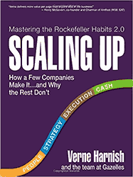 Scaling Up by Verne Harnish and the Gazelles